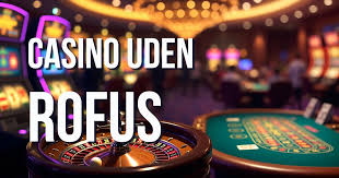 Dansk Casino Uden ROFUS - Spil Sikkert og Følg Lovgivningen