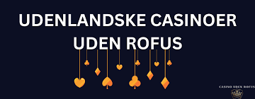 Online Casinoer Uden ROFUS - Find Din Favorit Spilleoplevelse Online Casinoer Uden ROFUS - Find Din Favorit Spilleoplevelse