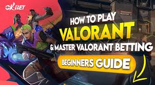Valorant Esports Betting Strategies and Insights for Gamblers